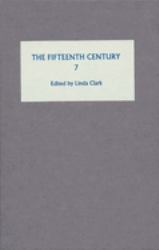 The Fifteenth Century : Conflicts, Consequences and the Crown in the Late Middle Ages