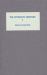 The Fifteenth Century : Conflicts, Consequences and the Crown in the Late Middle Ages