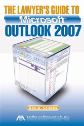 The Lawyer's Guide to Microsoft Outlook 2007