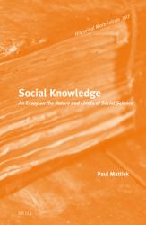 Social Knowledge : An Essay on the Nature and Limits of Social Science