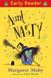 Aunt Nasty (Early Reader)