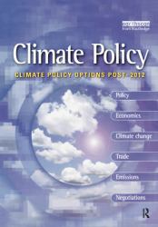 Climate Policy Options Post-2012 : European Strategy, Technology and Adaptation after Kyoto