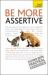 Be More Assertive