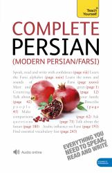 Complete Modern Persian (Farsi) Beginner to Intermediate Course : Learn to Read, Write, Speak and Understand a New Language