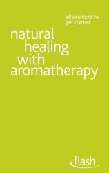 Natural Healing with Aromatherapy