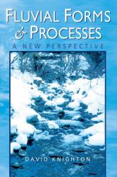 Fluvial Forms and Processes