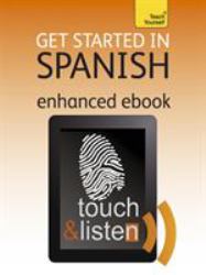 Get Started in Spanish : Teach Yourself