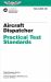 Aircraft Dispatcher Practical Test Standards (2024) : Faa-S-8081-10e