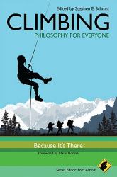 Climbing - Philosophy for Everyone