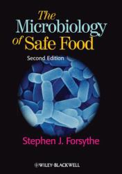 Microbiology of Safe Food