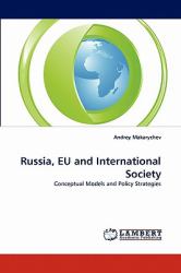 Russia, Eu and International Society