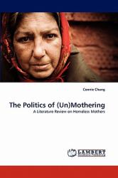 The Politics of Mothering