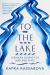 To the Lake : A Balkan Journey of War and Peace