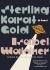 Sterling Karat Gold : A Novel