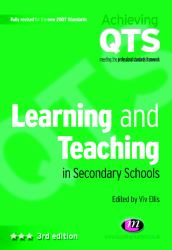 Learning and Teaching in Secondary Schools