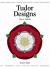 Tudor Designs