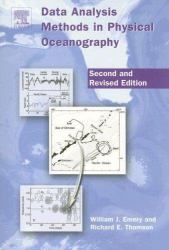 Data Analysis Methods in Physical Oceanography : Second and Revised Edition