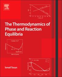 The Thermodynamics of Phase and Reaction Equilibria