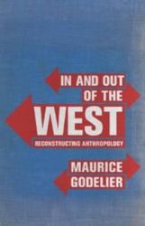 In and Out of the West Reconstructing Anthropology