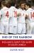 End of the Rainbow : England's Quest for Glory in South Africa