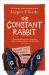 The Constant Rabbit : The Sunday Times Bestseller