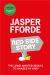 Red Side Story : The Long-Awaited Sequel to Jasper Fforde's Bestselling Shades of Grey