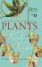 Plants: From Roots to Riches