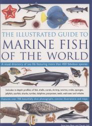 The Illustrated Guide to Marine Fish of the World