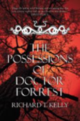 The Possessions of Doctor Forrest