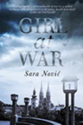 Girl at War : A Novel