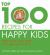 Top 100 Recipes for Happy Kids : Keep Your Child Alert, Focused and Active