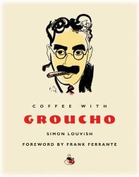 Coffee with Groucho