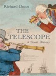 The Telescope : A Short History