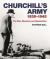 Churchill's Army : 1939-1945 the Men, Machines and Organisation