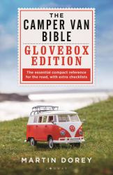 The Camper Van Bible: the Glovebox Edition