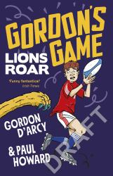 Gordon's Game: Lions Roar