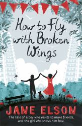 How to Fly with Broken Wings