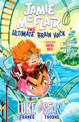 Jamie Mcflair vs the Ultimate Brain Hack : Book 2