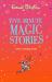 Five-Minute Magic Stories