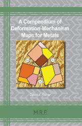 A Compendium of Deformation-Mechanism Maps for Metals