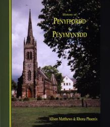 History of Penyffordd and Penymynydd