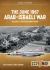 The June 1967 Arab-Israeli War : Volume 2: the Southern Front