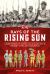 Rays of the Rising Sun : Armed Forces of Japan's Asian Allies 1931-45 Volume 1 - China and Manchukuo