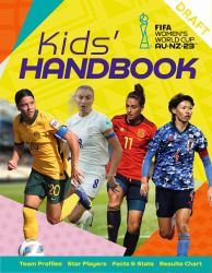 FIFA Women's World Cup Australia/New Zealand 2023: Kid's Handbook