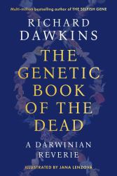 The Genetic Book of the Dead : A Darwinian Reverie