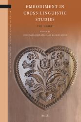 Embodiment in Cross-Linguistic Studies : The 'Heart'