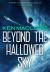 Beyond the Hallowed Sky : Book One of the Lightspeed Trilogy