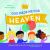 God Made Me for Heaven : Helping Children Live for an Eternity with Jesus