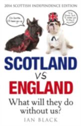 Scotland vs England : Whit Will They Dae Withoot Us?