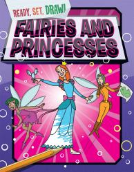 Fairies and Princesses